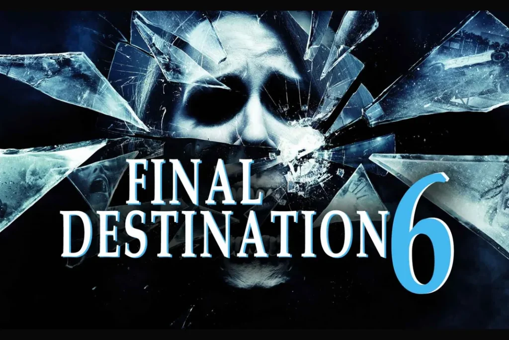 final destination 6